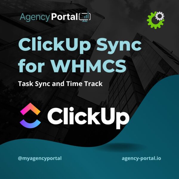 AgencyPortal ClickUp Integration For WHMCS Product Image