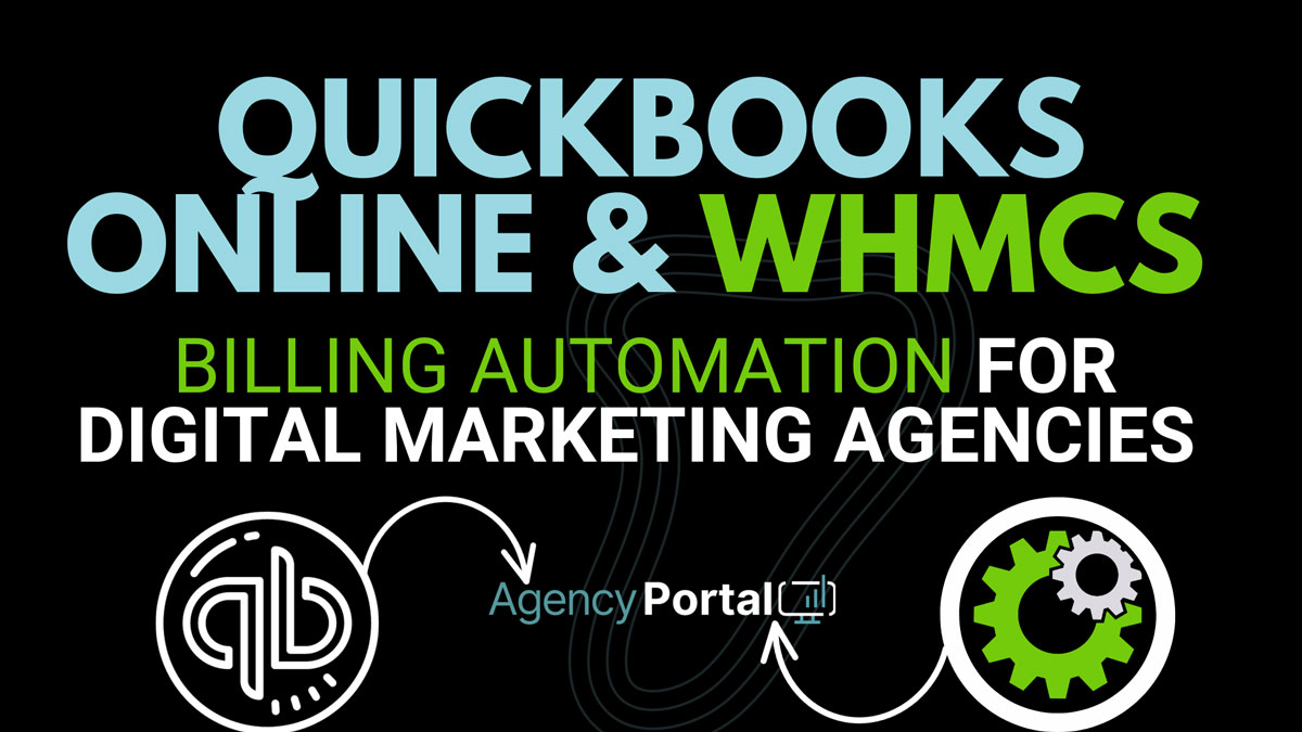 Billing Automation For Digital Marketing Agencies QBO WHMCS Featured Image
